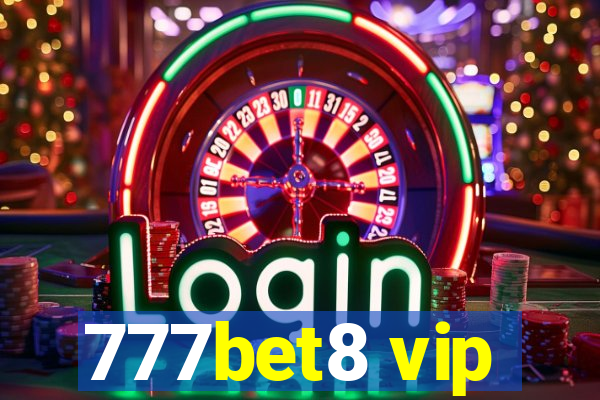 777bet8 vip